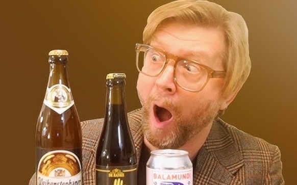 Überraschende Biere :-D 
https://www.youtube.com/watch?v=9Pd5iTaed6o