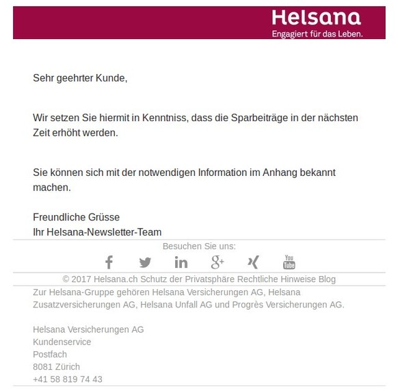 Die E-Mail gibt vor, dass die&nbsp;Krankenkassenprämien bei Helsana steigen. Weitere Informationen finde man im Mail-Anhang.