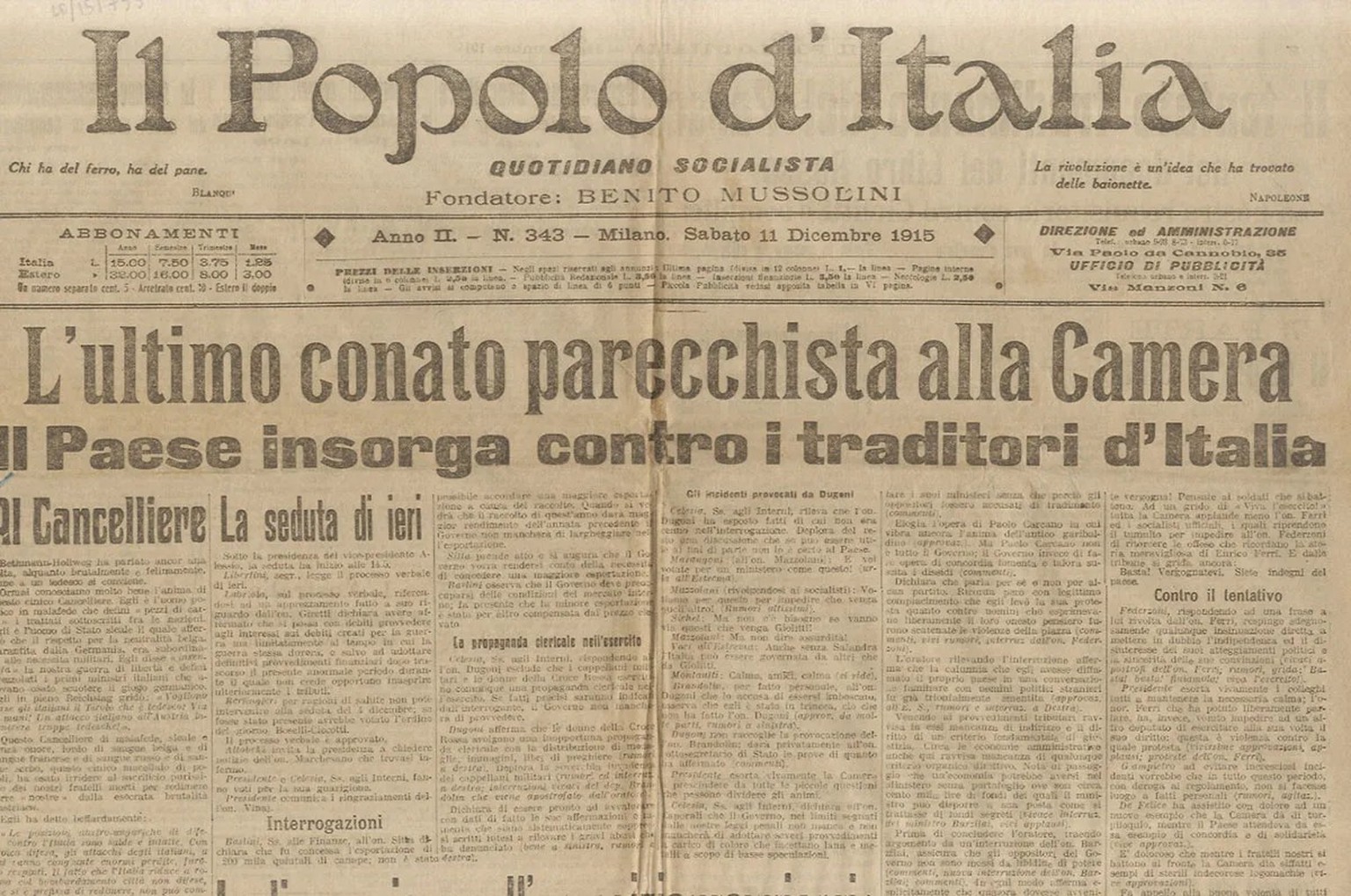Die Zeitung Il Popolo d‘Italia wird bis 1943 zum wichtigsten Propagandainstrument der Faschisten. Gegründet worden war sie 1914 als sozialistische Tageszeitung.
https://commons.wikimedia.org/wiki/File ...