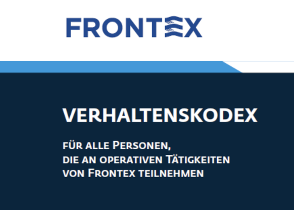 Der Verhaltenskodex von Frontex, unterschrieben von Fabrice Leggeri.