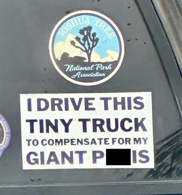 Okay bei diesen Autoaufklebern mussten wir lachen. 
https://chameleonmemes.com/wp-content/uploads/2025/01/Dont-mind-if-I-do.webp