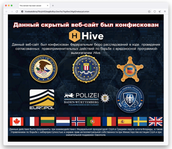 Die Mitteilung wird auch auf Russisch angezeigt. Ein Server sei in Kalifornien beschlagnahmt worden.