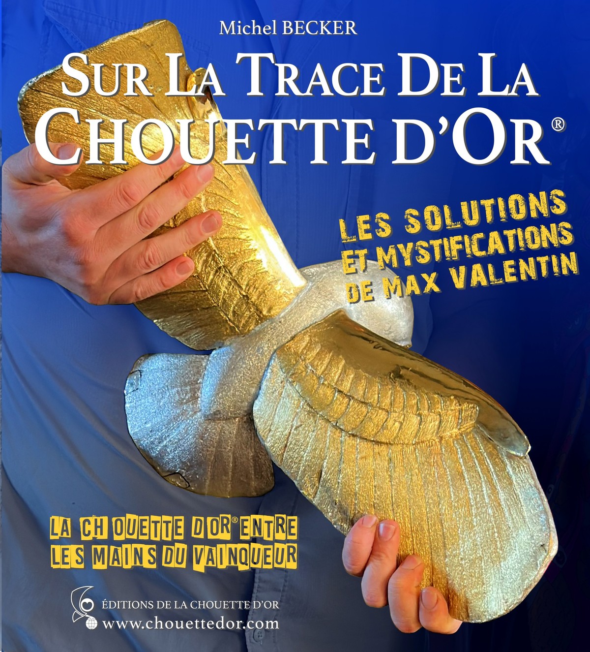 La couverture du livre des solutions de La Chouette d'Or écrit par Michel Becker