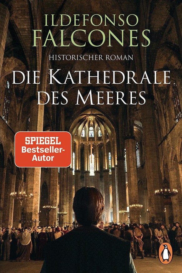 Die Kathedrale des Meeres von Ildefonso Falcones