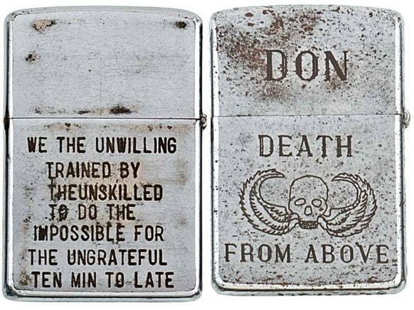 Vietnam War Zippo Lighters 

https://flashbak.com/heartfelt-messages-on-zippo-lighters-of-the-vietnam-war-1965-1973-42936/